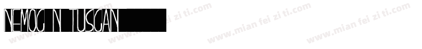 Nemocón Tuscan字体转换